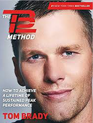 Tom Brady and the TB12 Method